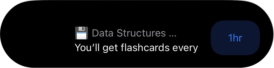 Dynamic Island — Flashcards every 1hr